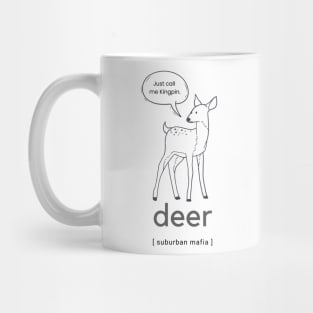 Deer - suburban mafia Mug